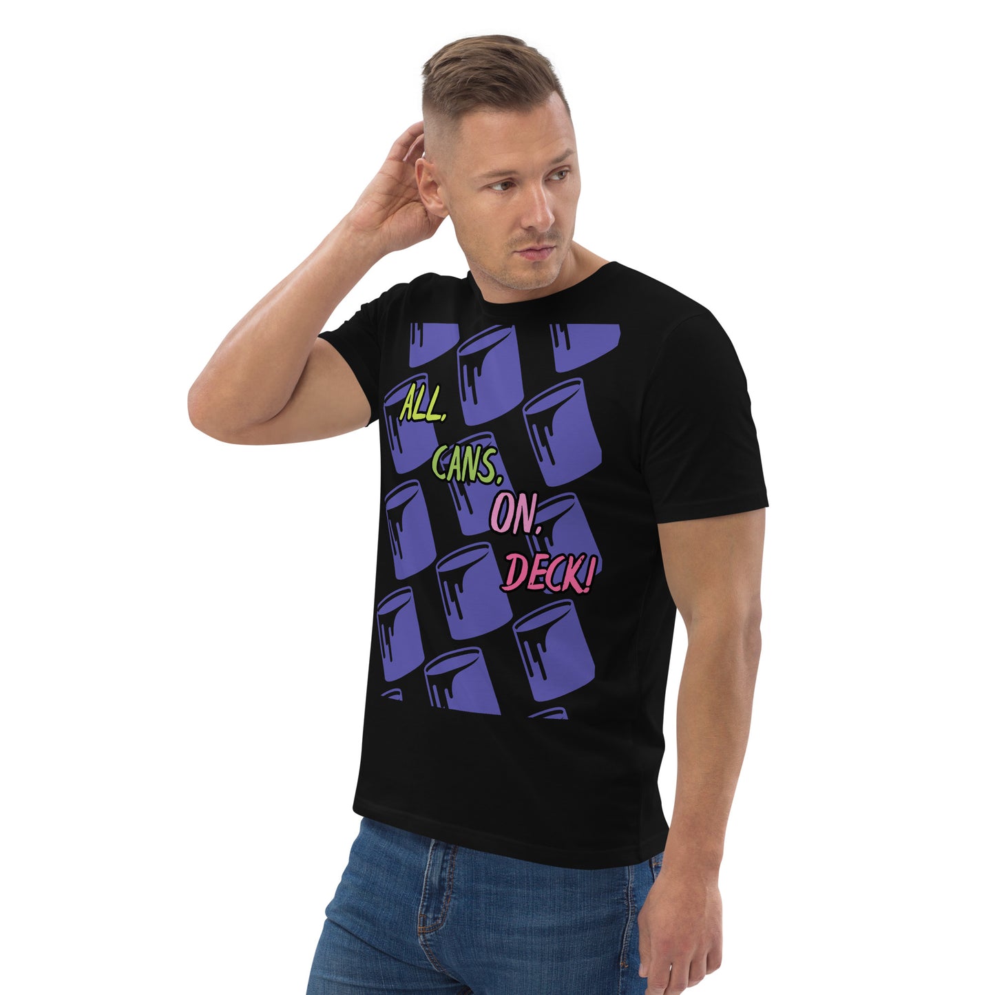 All. Cans. On. Deck! Unisex Organic Cotton T-Shirt