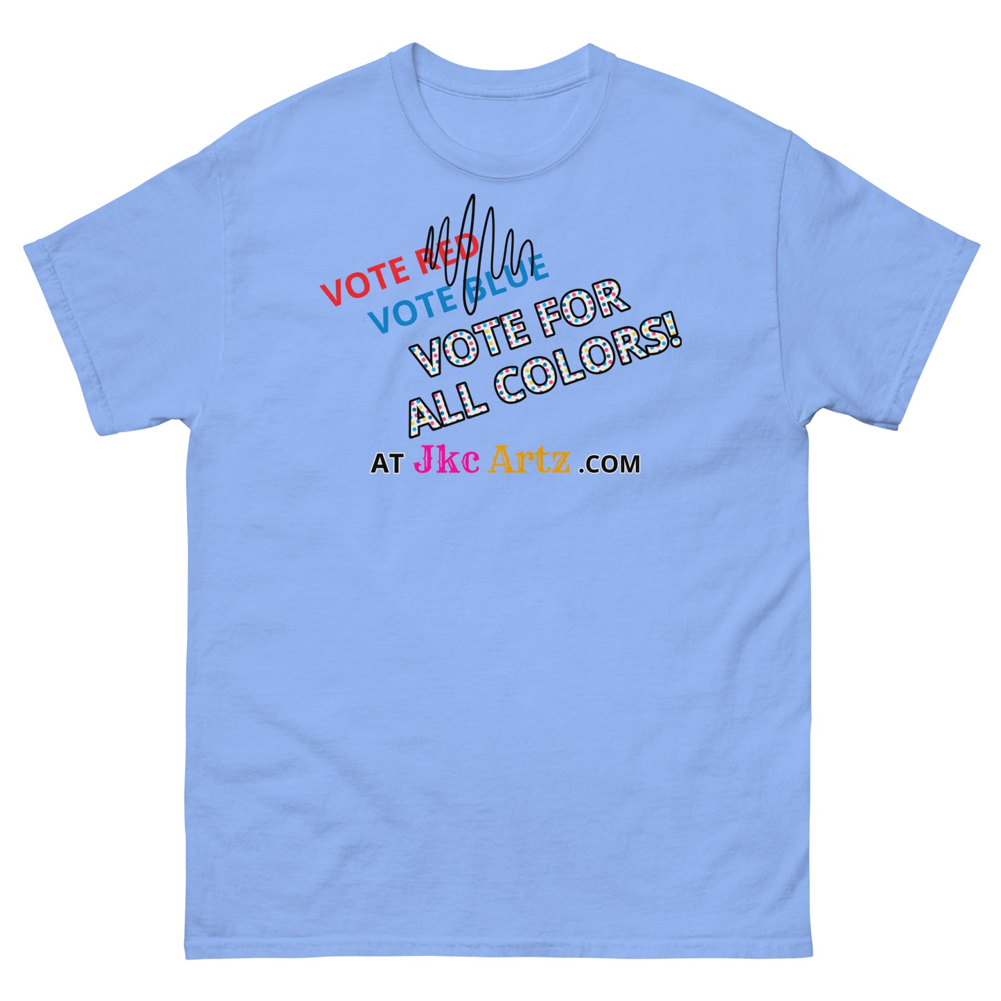 JKC Artz Vote For All Colors! Unisex Classic Tee