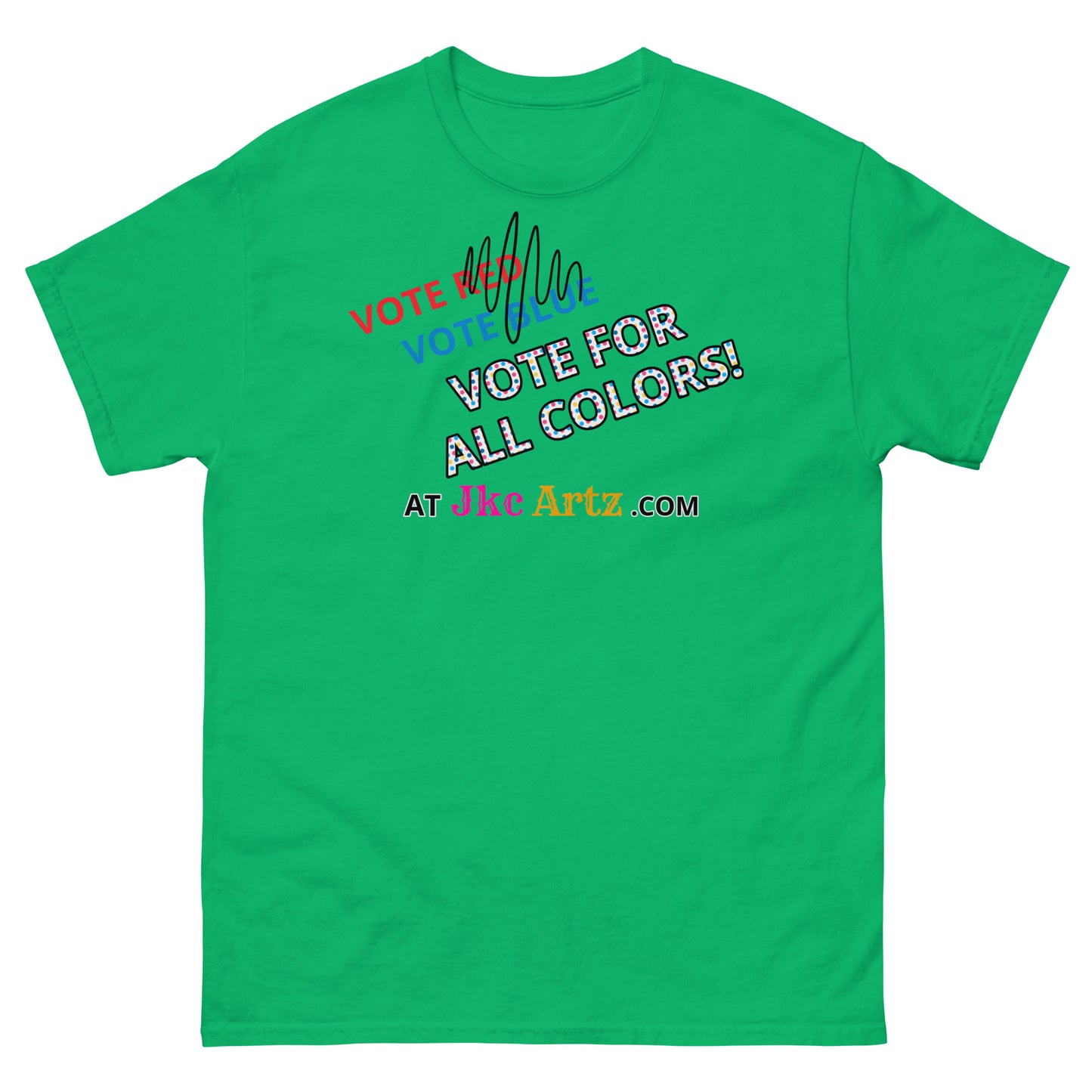 JKC Artz Vote For All Colors! Unisex Classic Tee