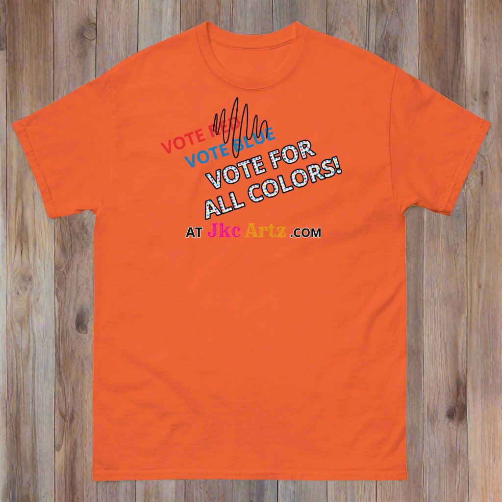 JKC Artz Vote For All Colors! Unisex Classic Tee