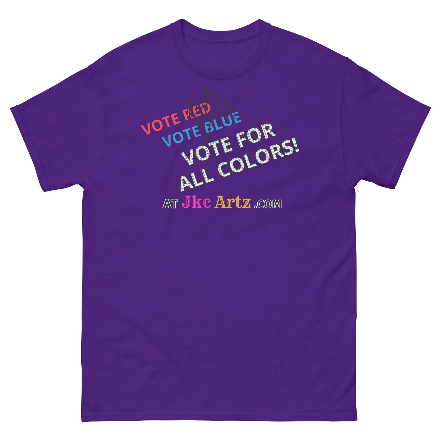JKC Artz Vote For All Colors! Unisex Classic Tee