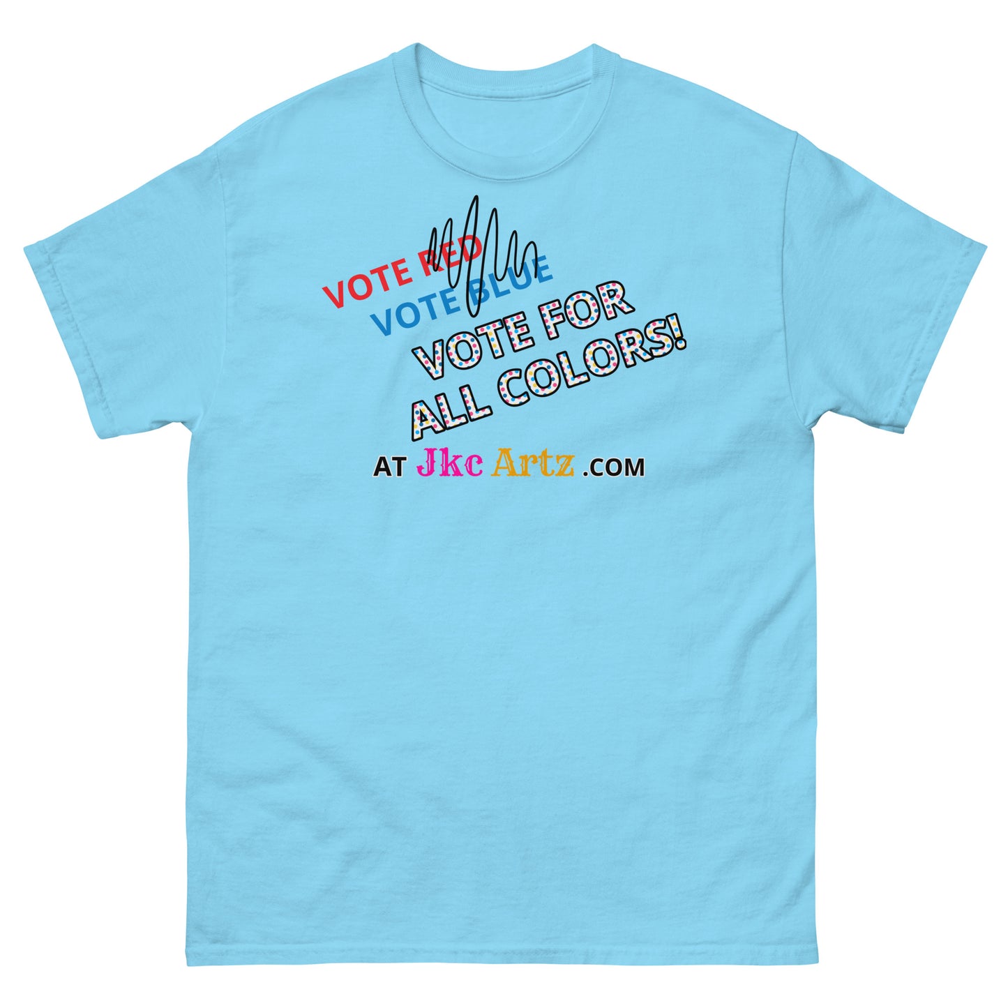 JKC Artz Vote For All Colors! Unisex Classic Tee
