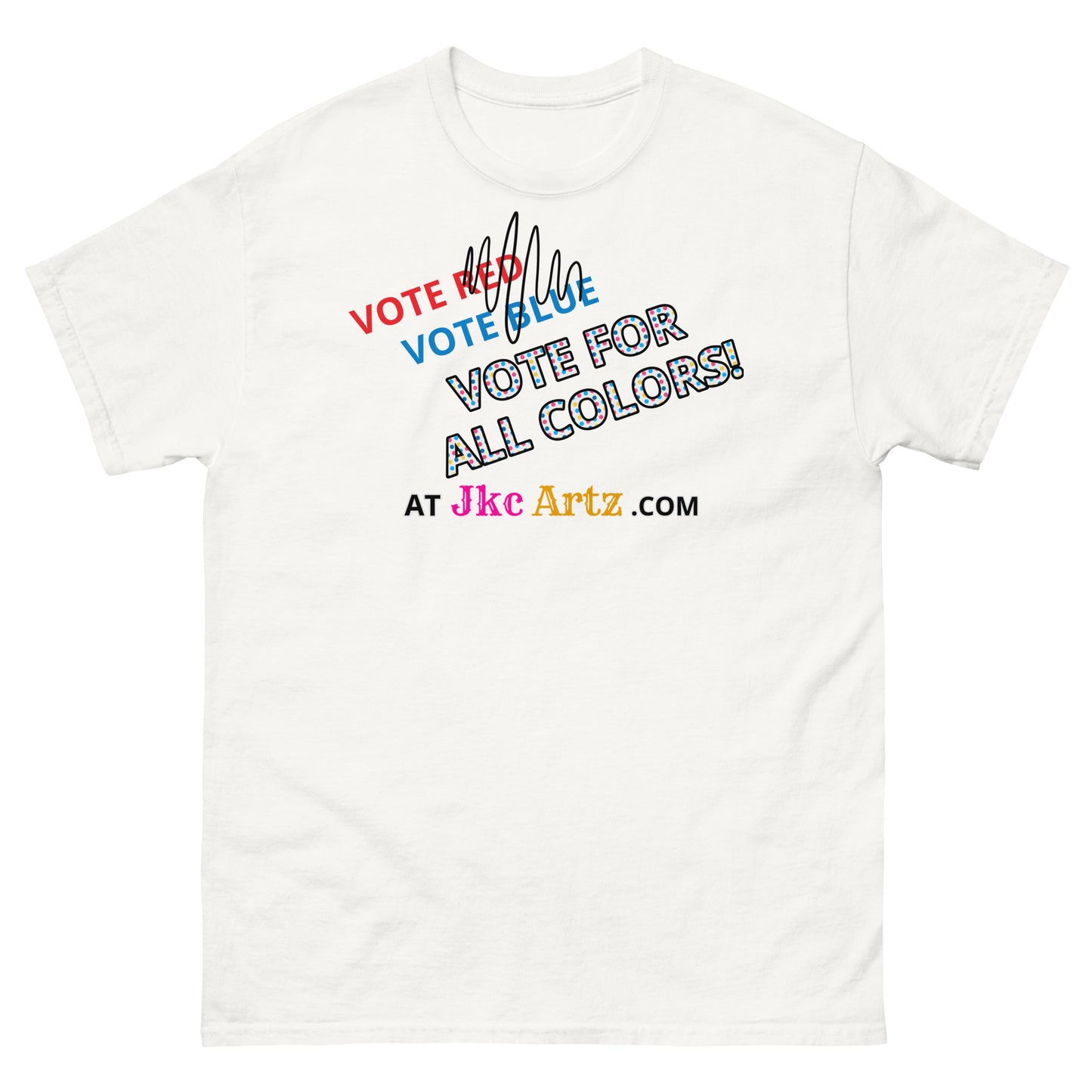 JKC Artz Vote For All Colors! Unisex Classic Tee
