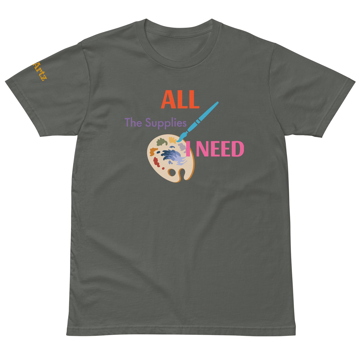 All the Supplies I need Unisex Premium T-Shirt