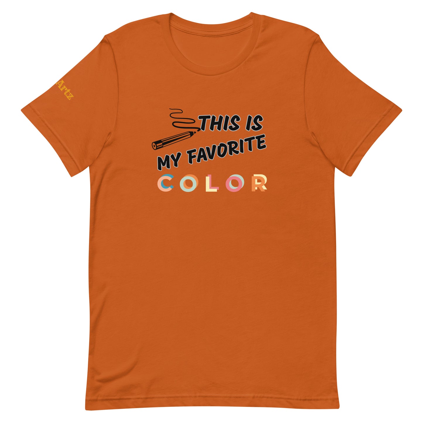This Is My Favorite Color Unisex T-Shirt