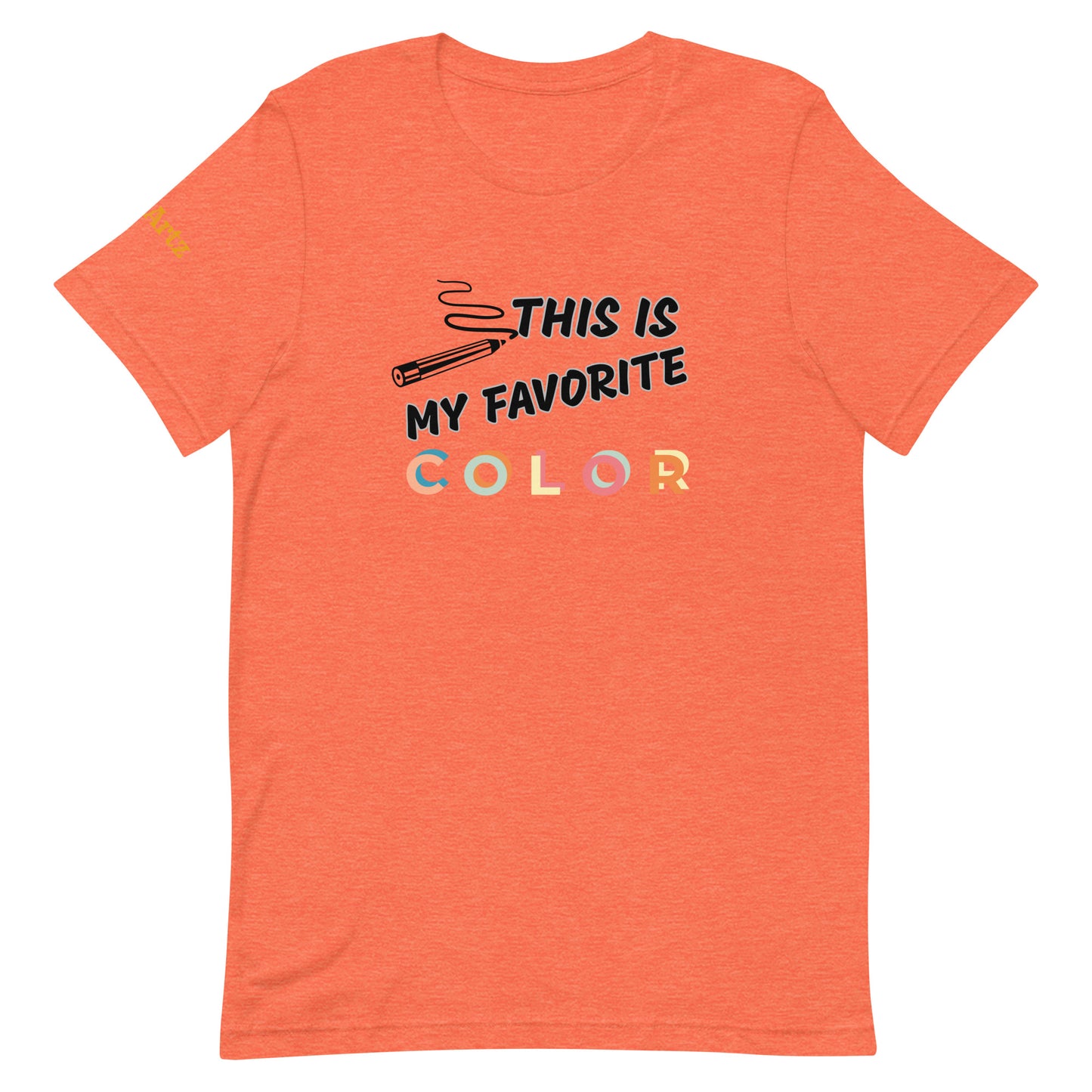 This Is My Favorite Color Unisex T-Shirt