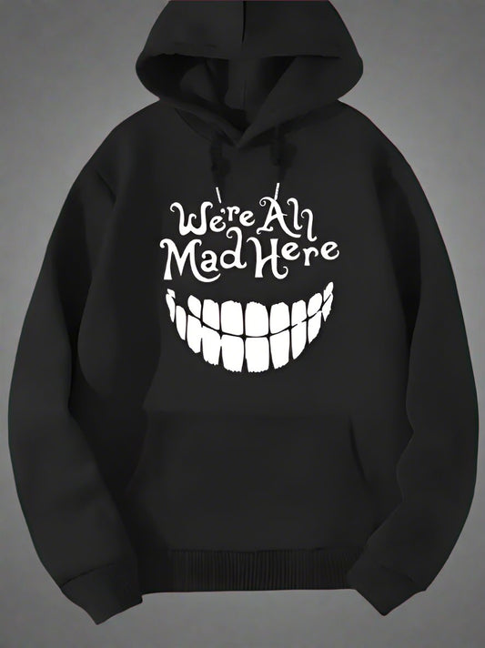 *New* We're All Mad Here Smile (Unisex) Sweatshirt