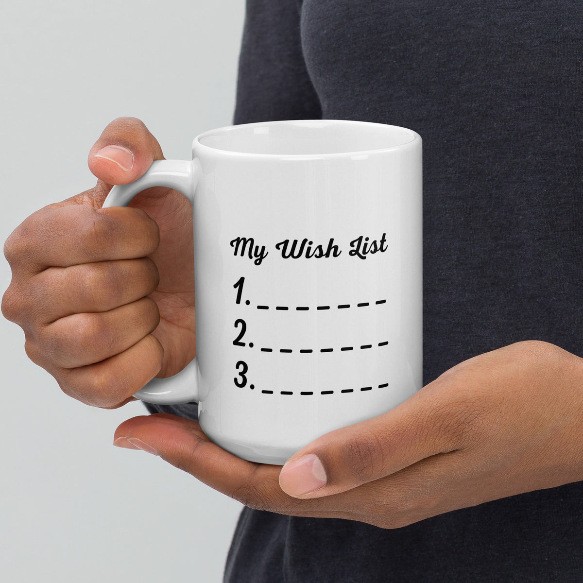 My Wish List White Glossy Mug