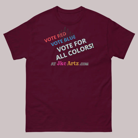 *New* JKC Artz Vote For All Colors! Unisex Classic Tee