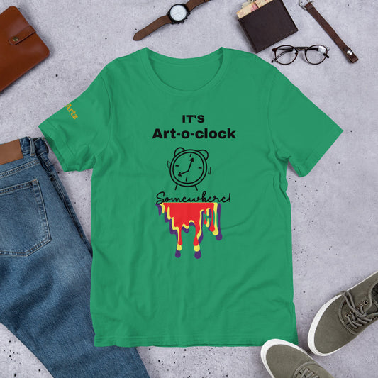 It's Art-o-clock Somewhere Drip Unisex T-Shirt