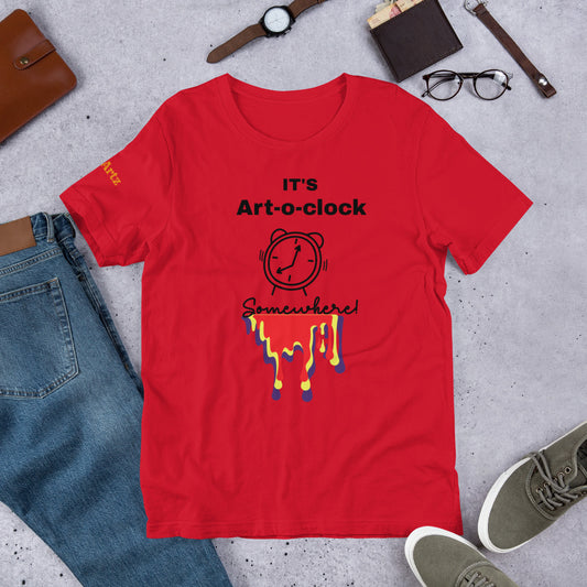 *New* It's Art-o-clock Somewhere Drip Unisex T-Shirt