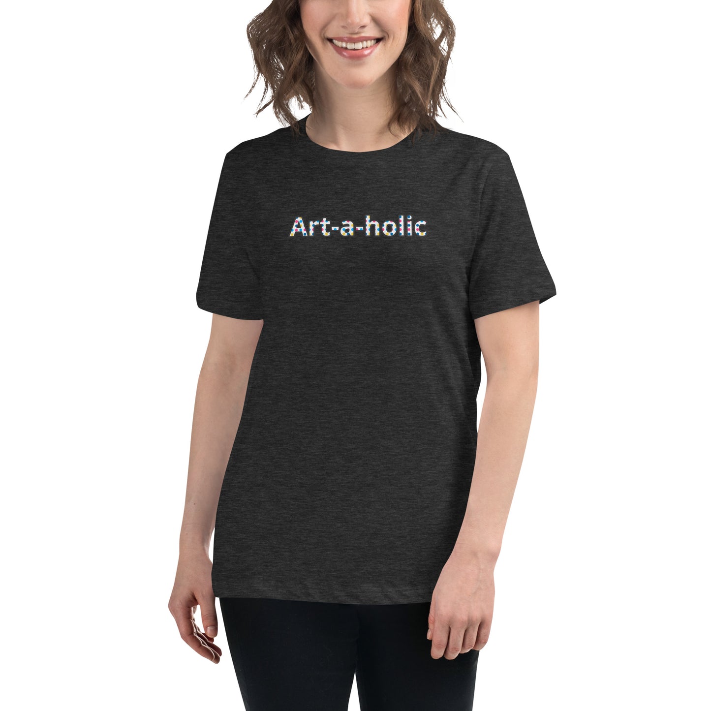 Women's Art-a-holic Relaxed T-Shirt